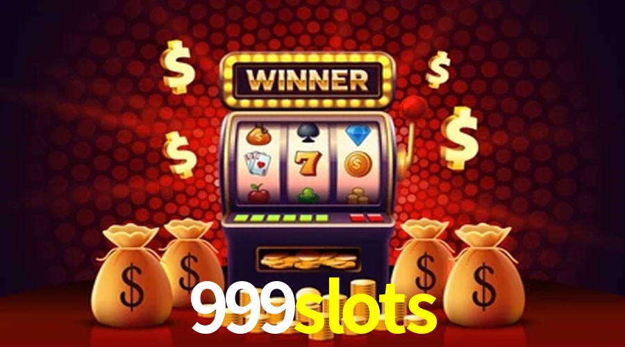 Slot Games 999slots