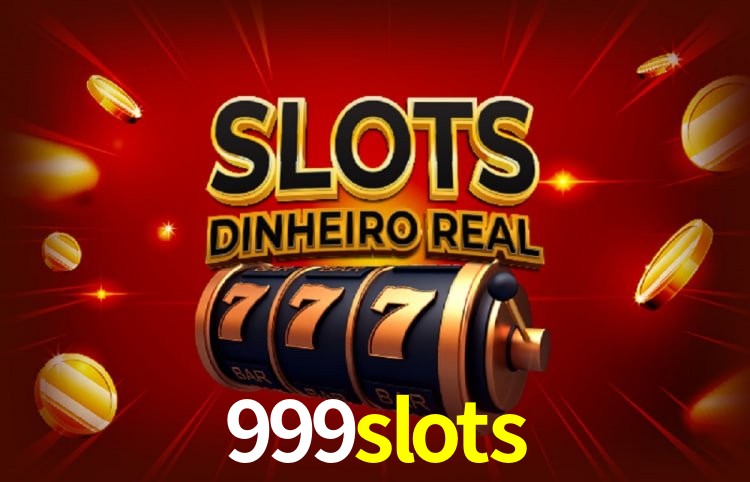 Coleção Premium de Slots 999slots - NetEnt, Pragmatic Play, Evolution
